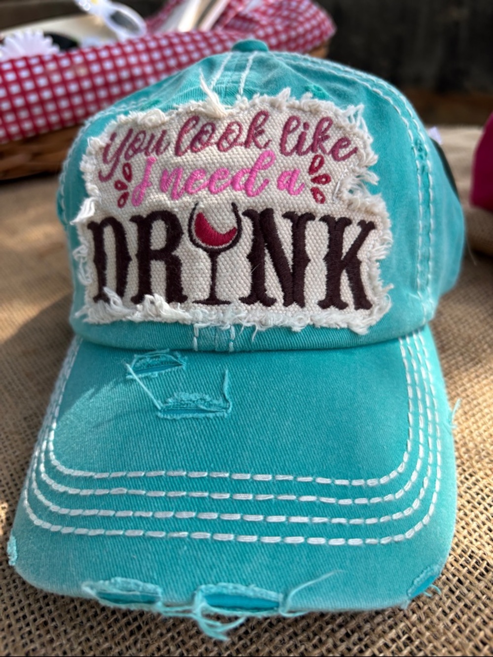 KBETHOS Turquoise Baseball Cap with Frayed 'You Look Like I Need a Drink'
